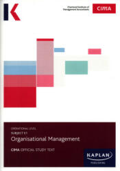 E1 OPERATIONAL MANAGEMENT - STUDY TEXT - KAPLAN PUBLISHING (ISBN: 9781784159207)