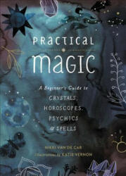 Practical Magic - Nikki Van De Car (ISBN: 9780762463077)