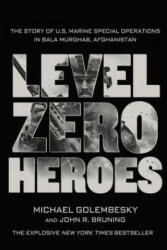 Level Zero Heroes - Michael Golembesky (ISBN: 9781250070296)