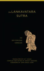 Lankavatara Sutra - Dwight Goddard (ISBN: 9781939681003)
