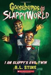I Am Slappy's Evil Twin (ISBN: 9781338068399)