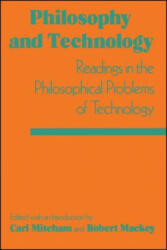 Philosophy and Technology - Carl Mitcham (ISBN: 9780029214305)