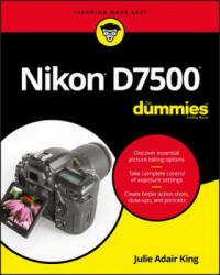 Nikon D7500 For Dummies - Julie Adair King (ISBN: 9781119448327)