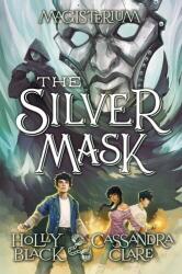 The Silver Mask (ISBN: 9780545522366)
