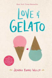 Love & Gelato - Jenna Evans Welch (ISBN: 9781481432559)