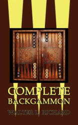 Complete Backgammon - Walter L Richard (ISBN: 9781616461348)