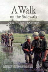 Walk on the Sidewalk - David William McCormick (ISBN: 9781403365538)
