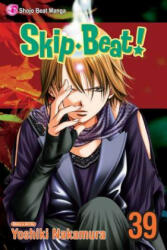 Skip*Beat! , Vol. 39 - Yoshiki Nakamura (ISBN: 9781421595863)