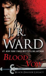 Blood Vow - J. R. Ward (ISBN: 9780425286562)