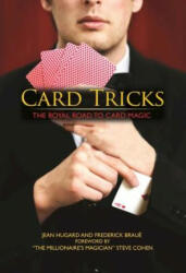 Card Tricks - Jean Hugard, Frederick Braue, Steven Cohen (ISBN: 9781944686277)