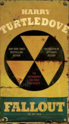 Fallout - Harry Turtledove (ISBN: 9780553390759)