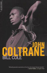 John Coltrane - Bill Cole (ISBN: 9780306810626)
