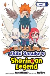Naruto: Chibi Sasuke's Sharingan Legend, Vol. 1 - Masashi Kishimoto, Kenji Taira (ISBN: 9781421597102)