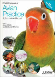 BSAVA Manual of Avian Practice - A Foundation Manual - John Chitty, Deborah Monks (ISBN: 9781905319817)