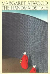 The Handmaid's Tale - Margaret Atwood (ISBN: 9781432838485)