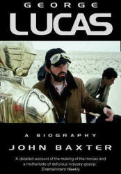 George Lucas - John Baxter (ISBN: 9780006530817)