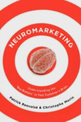 Neuromarketing - Patrick Renvoise (ISBN: 9781595551351)