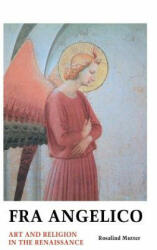 Fra Angelico - Rosalind Mutter (ISBN: 9781861715685)