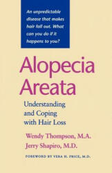 Alopecia Areata - Wendy Thompson (ISBN: 9780801864728)