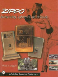 Zippo Advertising Lighters - Philip A. Taggart (ISBN: 9780764311758)