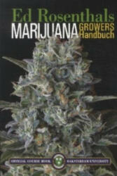 Marijuana Growers Handbuch - Ed Rosenthal (ISBN: 9783037882634)