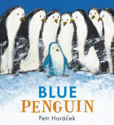 Blue Penguin - Petr Horacek, Petr Horacek (ISBN: 9780763692513)