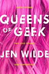 Queens of Geek - Jen Wilde (ISBN: 9781250111395)