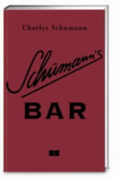 Schumann's Bar - Charles Schumann (ISBN: 9783898835022)