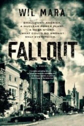 Fallout - Wil Mara (ISBN: 9780765337313)