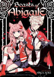 Beast of Abigaile - Aoki Spica (ISBN: 9781626925359)