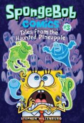 SpongeBob Comics: Book 3 - Stephen Hillenburg (ISBN: 9781419725609)
