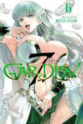7thGARDEN, Vol. 6 - Mitsu Izumi (ISBN: 9781421594316)