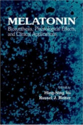 Melatonin - Russel J. Reiter (ISBN: 9780849369001)