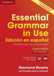 Essential Grammar in Use Book with Answers and Interactive eBook Spanish Edition - Raymond Murphy (ISBN: 9788490361030)