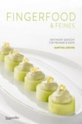 Fingerfood & Feines - Martina Lessing (ISBN: 9783991001676)