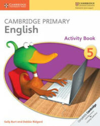 Cambridge Primary English Activity Book 5 - Sally Burt, Debbie Ridgard (ISBN: 9781107636422)