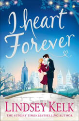 I Heart Forever - Lindsey Kelk (ISBN: 9780008236816)