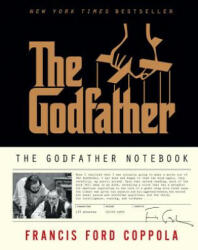The Godfather Notebook - Francis Ford Coppola (ISBN: 9781682450741)