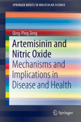 Artemisinin and Nitric Oxide - Qing-Ping Zeng (ISBN: 9783662476871)