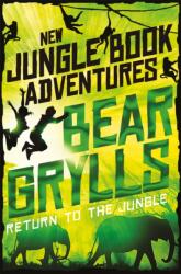 Return to the Jungle (ISBN: 9781509854226)
