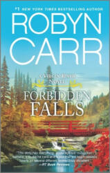 Forbidden Falls - Robyn Carr (ISBN: 9780778316978)