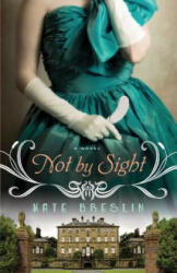 Not by Sight (ISBN: 9780764211614)