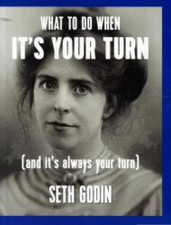 What to Do When It's Your Turn (ISBN: 9781936719310)