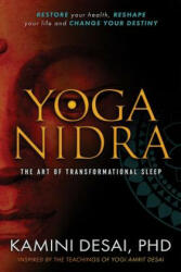Yoga Nidra - Kamini Desai (ISBN: 9780940676398)