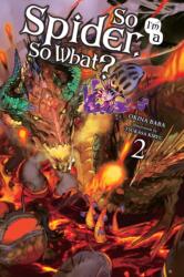 So I'm a Spider, So What? , Vol. 2 (ISBN: 9780316442886)