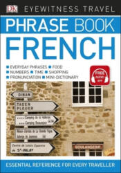 Eyewitness Travel Phrase Book French - DK (ISBN: 9780241289365)