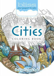 BLISS Cities Coloring Book - David Bodo (ISBN: 9780486812762)