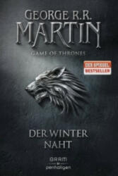 Game of Thrones - Der Winter naht - George Raymond Richard Martin, Jörn Ingwersen (ISBN: 9783764531522)