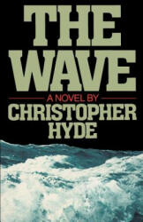 The Wave - Christopher Hyde (ISBN: 9780385513012)