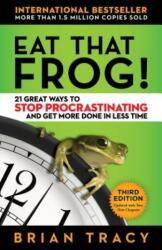 Eat That Frog! - Brian Tracy (ISBN: 9781626569416)